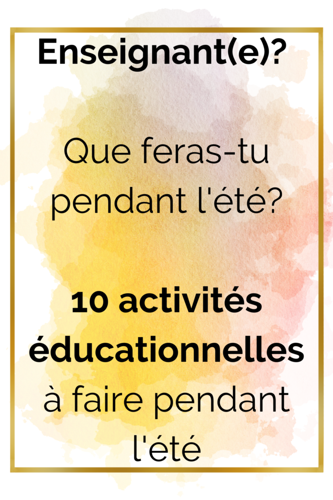 activités-amusantes-pour-les-profs-pendant-l'été