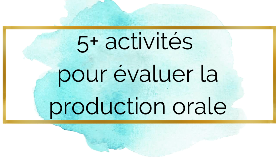 évaluer-production-orale