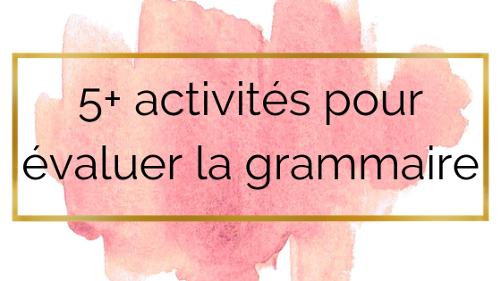 assessing-french-grammar